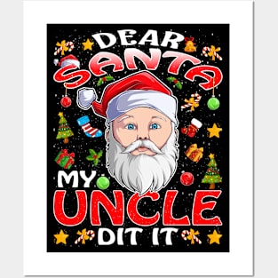 Dear Santa My Uncle Did It Funny Posters and Art